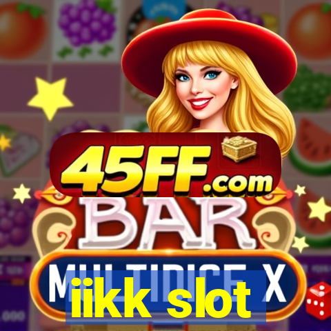 iikk slot